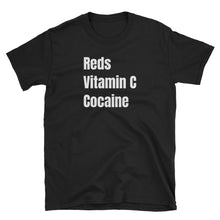 Load image into Gallery viewer, Grateful Dead / Truckin' / Reds Vitamin C Cocaine T-Shirt