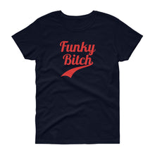 Load image into Gallery viewer, Phish / Funky Bitch Ladies T-Shirt