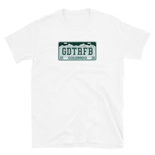 Load image into Gallery viewer, Grateful Dead / Going Down the Road Feeling Bad / GDTRFB Colorado License Plate Short-Sleeve T-Shirt