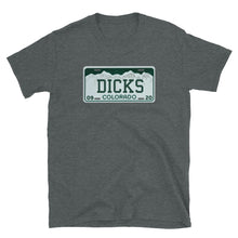 Load image into Gallery viewer, Dicks Colorado License Plate Short-Sleeve T-Shirt