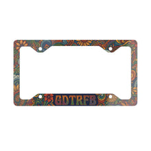 Load image into Gallery viewer, Grateful Dead / GDTRFB / Going Down The Road Feeling Bad / Metal License Plate Frame
