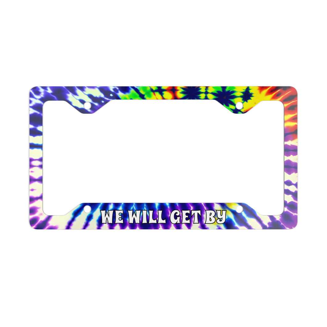 Grateful Dead / We Will Get By / Touch of Grey Metal License Plate Frame