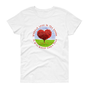 Grateful Dead / Help On the Way / Without Love in the Dream It Will Never Come True Ladies T-shirt