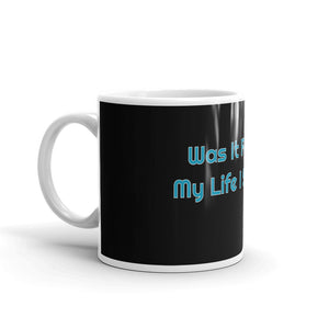 Phish / Stash / Was It For This My Life I Sought? 11oz Ceramic Mug