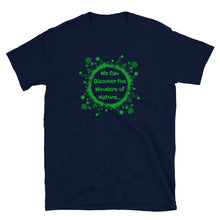 Load image into Gallery viewer, Grateful Dead / Sugar Magnolias / We Can Discover the Wonders of Nature T-Shirt