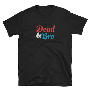 Dead and Co / Dead & Bro T-Shirt