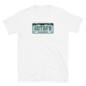 Grateful Dead / Going Down the Road Feeling Bad / GDTRFB Colorado License Plate Short-Sleeve Unisex T-Shirt