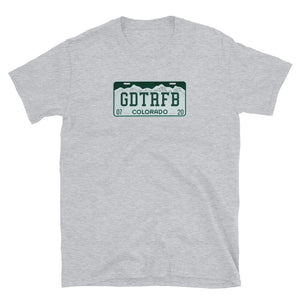 Grateful Dead / Going Down the Road Feeling Bad / GDTRFB Colorado License Plate Short-Sleeve Unisex T-Shirt