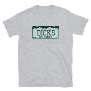 Dicks Colorado License Plate Short-Sleeve Unisex T-Shirt