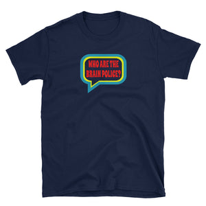 Zappa / Who Are The Brain Police T-Shirt