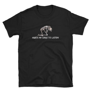 Grateful Dead / Jackstraw / Hurts My Ears To Listen T-Shirt