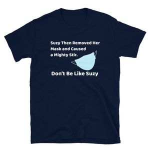 Phish / Cavern / Suzy Removed Her Mask Short-Sleeve T-Shirt