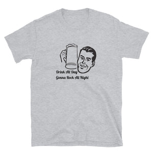 Grateful Dead / Drink All Day Gonna Rock All Night / Tennessee Jed Short-Sleeve T-Shirt